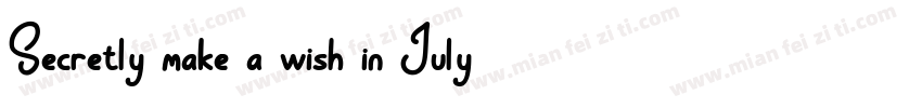 Secretly make a wish in July字体转换